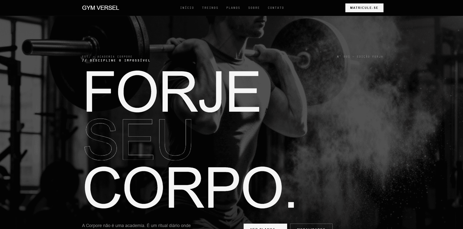Site de academia desenvolvido pela Versel, com tipografia forte e chamada para matrícula